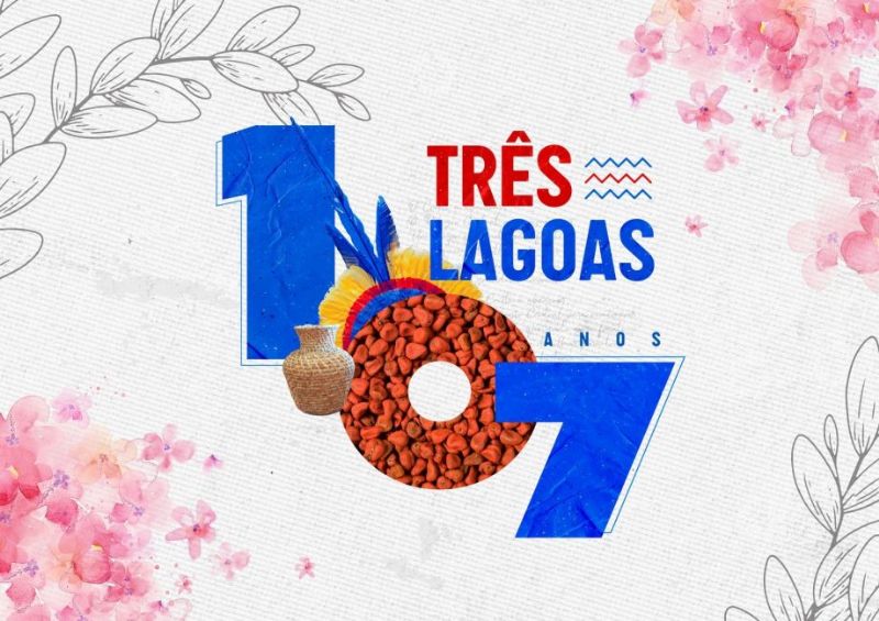 Agenda de eventos dos 107 anos de Três Lagoas - Foto: Divulgação